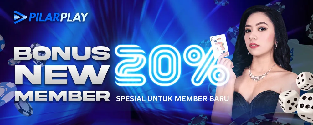 Promo reward 20% member baru PILARPLAY